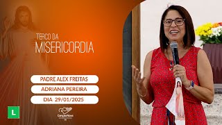 Terço da Misericórdia - 29/01/2025