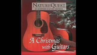 Nature Quest   A Christmas with Guitars (1994)