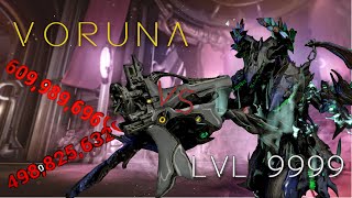 [WARFRAME] Voruna Vs | Steel Path Build |vs Level 9999 | | MILLIONS OF DAMAGE !!