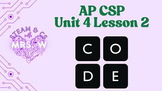 AP CSP Unit 4 Lesson 2