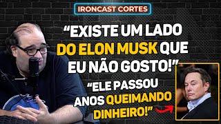 SERJÃO DOS FOGUETES MANDA A REAL SOBRE ELON MUSK – IRONCAST CORTES