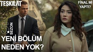 Teşkilat 127. Bölüm Fragmanı | YENİ BÖLÜM NEDEN YOK?