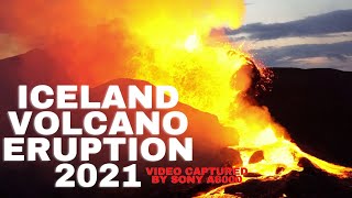 ICELAND VOLCANO ERUPTION 2021 | VIDEO CAPTURED BY SONY A6000 FROM 70METERS AWAY | OvicTV