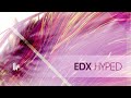 EDX - Hyped