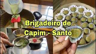 BRIGADEIRO DE CAPIM - SANTO | ESSE BRIGADEIRO É MARAVILHOSO!!! INOVE NO CARDÁPIO | Letícia Borgheti