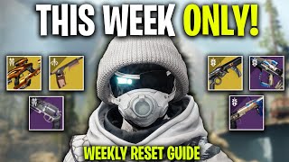 GREAT Weapons To Farm THIS WEEK ONLY! Your Weekly Farming Guide In Destiny 2 | M