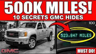 How to Make Your GMC Sierra Last Over 500k Miles Without Any Major Repairs 10 Tricks