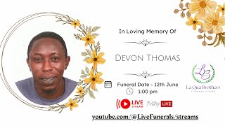 The funeral service of the late Devon Thomas of Providence, St. David