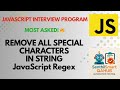 Remove All Special Characters from String — JavaScript Regex Tutorial