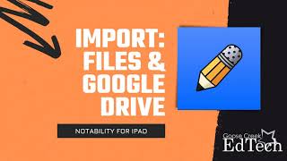 Import from Files & Google Drive - Notability for iPad