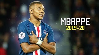 Kylian Mbappe 2019/20 - Skills & Goals | HD