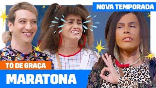 MARATONE a primeira semana da NOVA TEMPORADA de TÔ DE GRAÇA! 🤣💥 | Humor Multishow