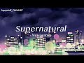 [ᴅᴀɴɪ.ʜᴢ] NewJeans - Supernatural (ver. lo-fi) 1 HOUR LOOP