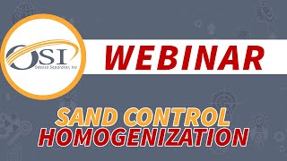 SAND CONTROL: Homogenization