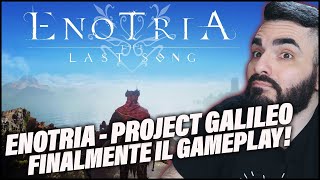 ENOTRIA THE LAST SONG | PROJECT GALILEO | IL GAMEPLAY! Gameplay ITA