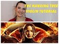 The Hanging Tree - The Hunger Games | Violin TAB Tutorial