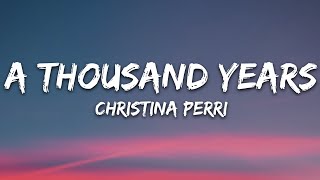 Download Christina Perri - A Thousand Years (Lyrics) mp3