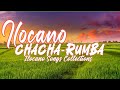 Ilocano Chacha-Rumba songs collections✅✅✅#ilocanomelodyofficial #harrybukrosoriginal #mamangpulis