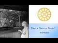 Time: a Friend or Enemy? - The Mother