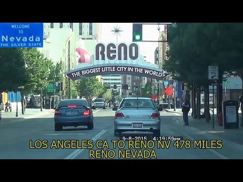 Los Angeles CA to Reno NV 2015 HD Los Angeles CA to Reno NV 2015 HD