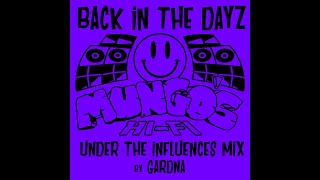 Under The Influences Mix by Gardna