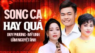 Đêm Nhạc Song Ca Đặc Biệt Mới Nhất 2026 - DUY PHƯƠNG & MỸ LINH & LÂM NGUYỆT ÁNH | Bolero Phối Mới