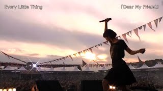 【Live】Every Little Thing「Dear My Friend」RIJ2014