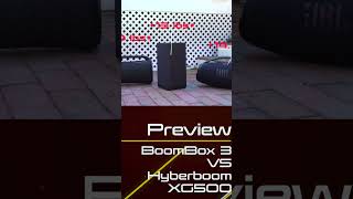 JBL boombox 3 vs UE Hyperboom vs Sony XG500 #shorts