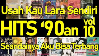 Download Lagu Hits 90an vol 10 Kumpulan Lagu Hits 90an Indonesia... MP3 Gratis