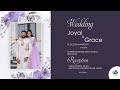 JOYAL & GRACE WEDDING