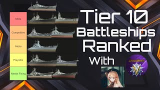 Tier 10 Battleships Ranked in World of Warships Blitz feat.  @DontSinkV   \u0026  @Saiyajin434