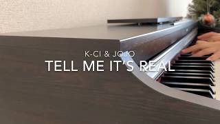 【耳コピ】Tell Me It’s Real K-Ci & JoJo テルミーイッツリアル cover【ピアノアレンジ】
