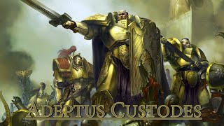 Warhammer 40k | Adeptus Custodes