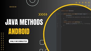 Java Methods Explained: Simplifying Code and Enhancing Efficiency