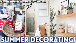 FULL HOME SUMMER DECORATE WITH ME ☀️ | Front Porch Ideas | Budget Friendly Home Decorating Ideas