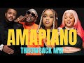Old Amapiano Mix | ThrowBack 2018/2021 | DJ Maphorisa, Kabza De Small,DBN Gogo,Mr.Jazziq,Busta 929
