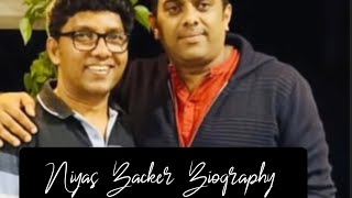 Niyas Backer Biography  | Lifestyle|