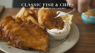 [SUB] 당신의 식탁을 영국 레스토랑으로 바꿔줄 '피쉬 앤 칩스' 레시피 | How to make Classic England Fish and Chips