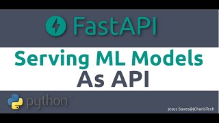 Serving Machine Learning Models As API with FastAPI