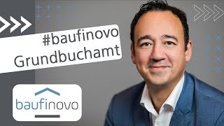 Grundbuchamt - Was ist das Grundbuchamt? | Baufinanzierung-Lexikon | baufinovo