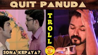 Quit panuda| Master|Troll version | Anirudh | thalapathy |Tamil song