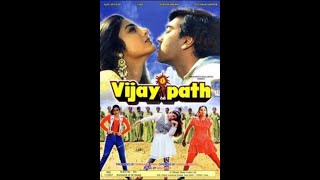 Vijaypath 1994  Ajay Devgan Tabu  Danny Denzongpa