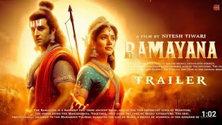 Ramayan Official Trailer |  Ranbir Kapoor     Yash  | Ramayan Movie Teaser | Trailer Updates 2024