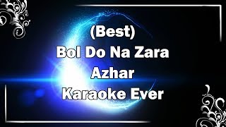 Bol Do Na Zara Karaoke with Lyrics + MP3 Download | Armaan Malik | Azhar | Fire Universal