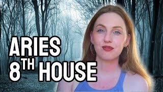 Aries: Your Intimate Relationships, Trauma & Transformations (8th house)