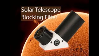 Solar Telescope Blocking Filters