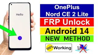 OnePlus Nord CE 2 Lite 5G Google Account Bypass | ANDROID 14 (Without PC)