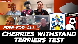 CHERRIES WITHSTAND TERRIERS TEST - Fan Reaction: Huddersfield Town 1 - 2 AFC Bournemouth