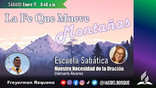 FE QUE MUEVE MONTAÑAS | SABADO 10 DE ENERO 2025 | MAÑANA