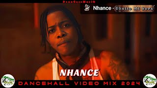 Nhance Ghetto Mi Born Mix: Dancehall Motivation Video Mix 2024: Nhance Mix 2024